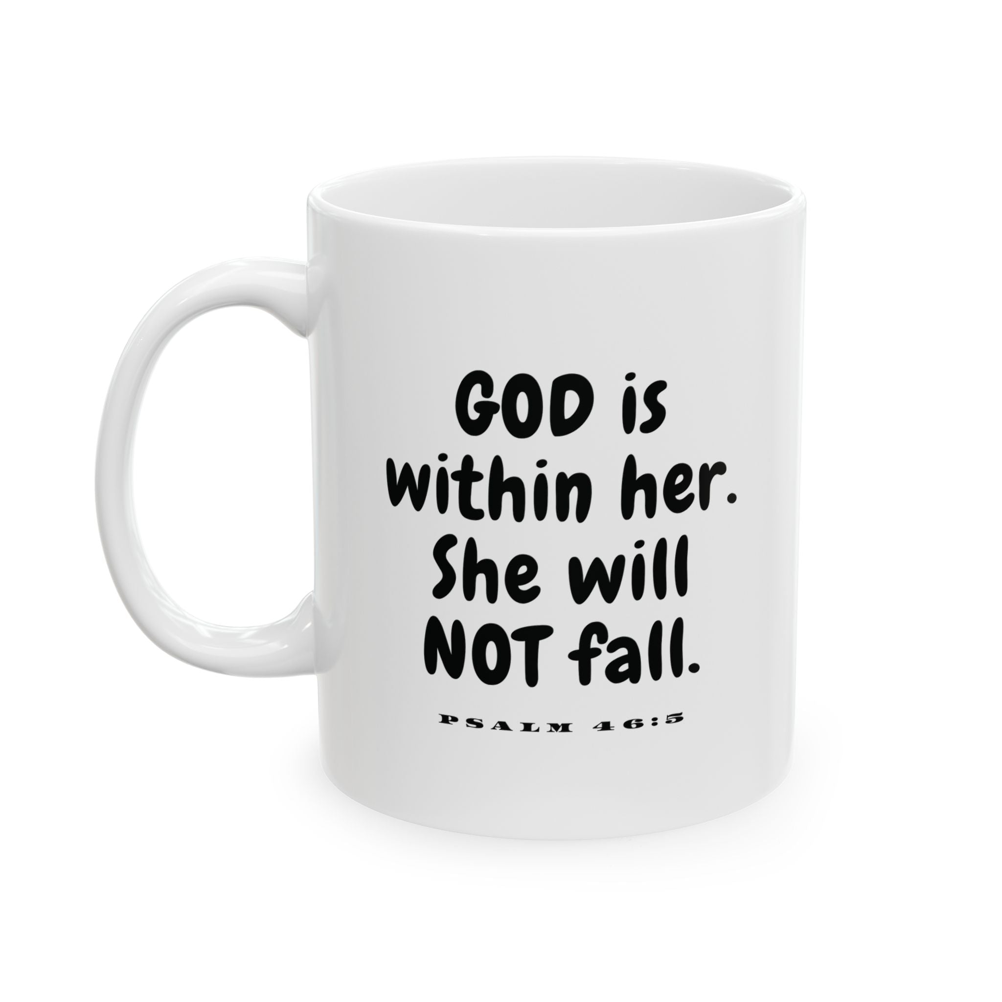 Inspirational Ceramic Mug, Coffee Lover Gift, Teacher Mug, Best Friend Gift, Student Motivation, 11oz, 15oz