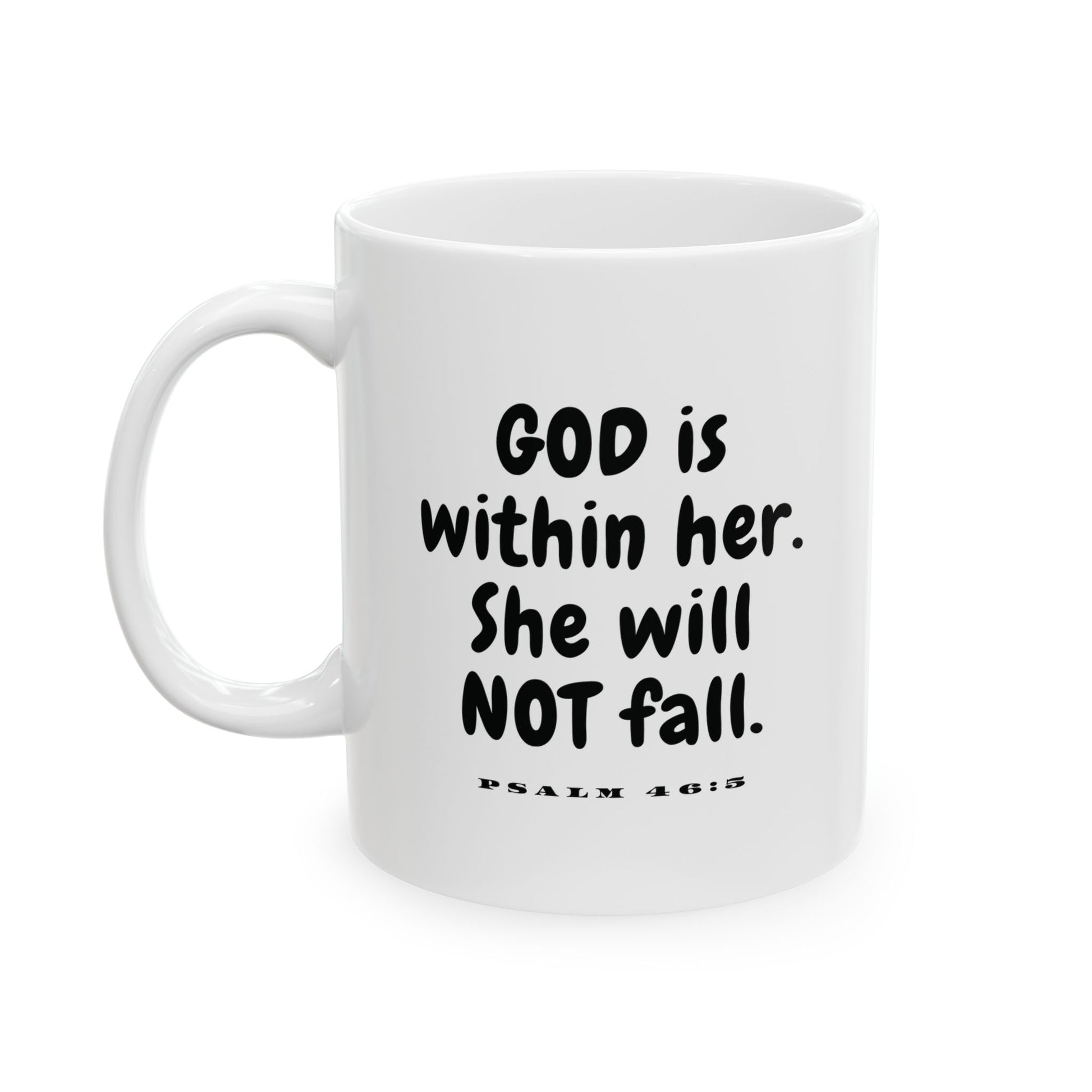 Inspirational Ceramic Mug, Coffee Lover Gift, Teacher Mug, Best Friend Gift, Student Motivation, 11oz, 15oz