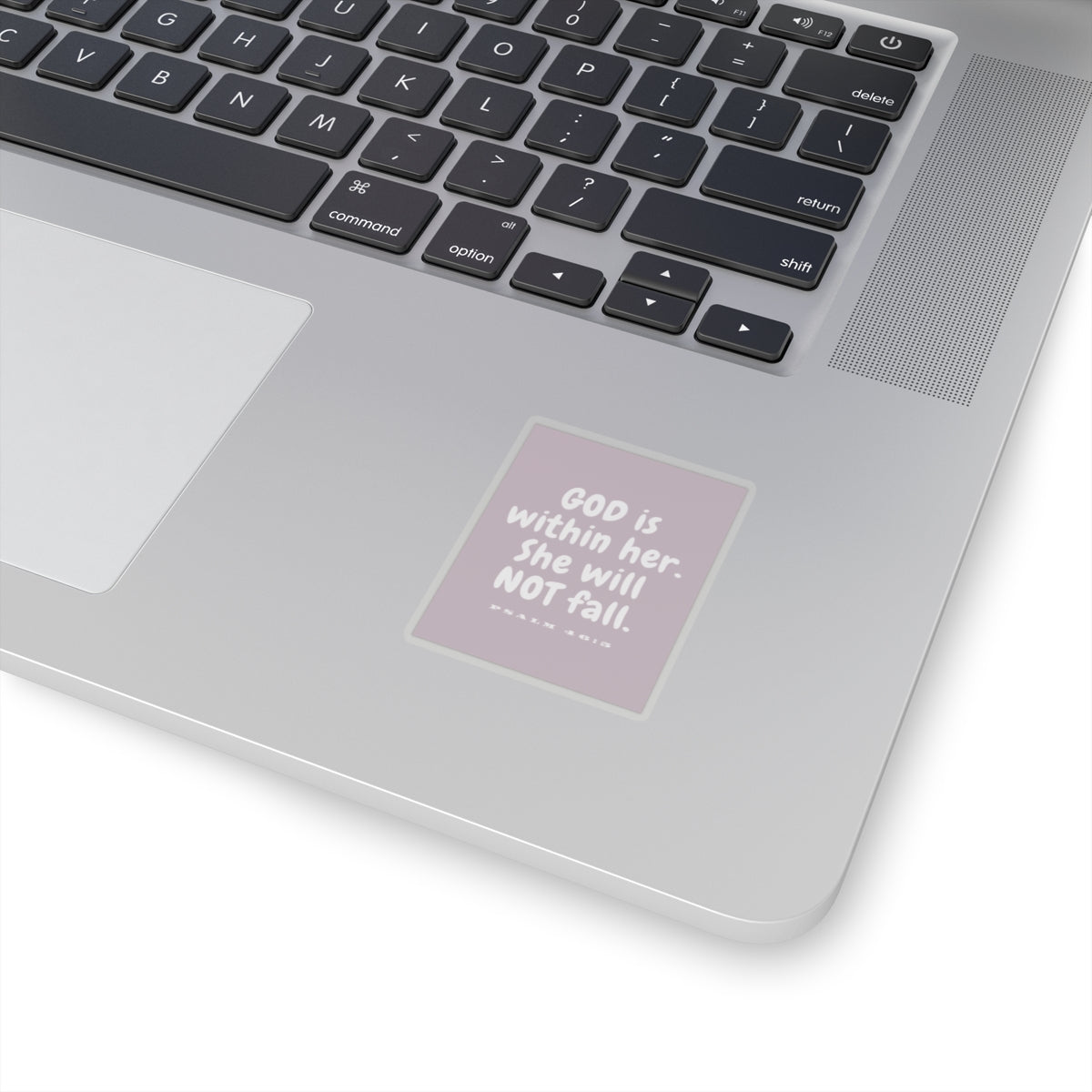 God is Within Her She Will Not Fall - Psalm 46:5 Sticker