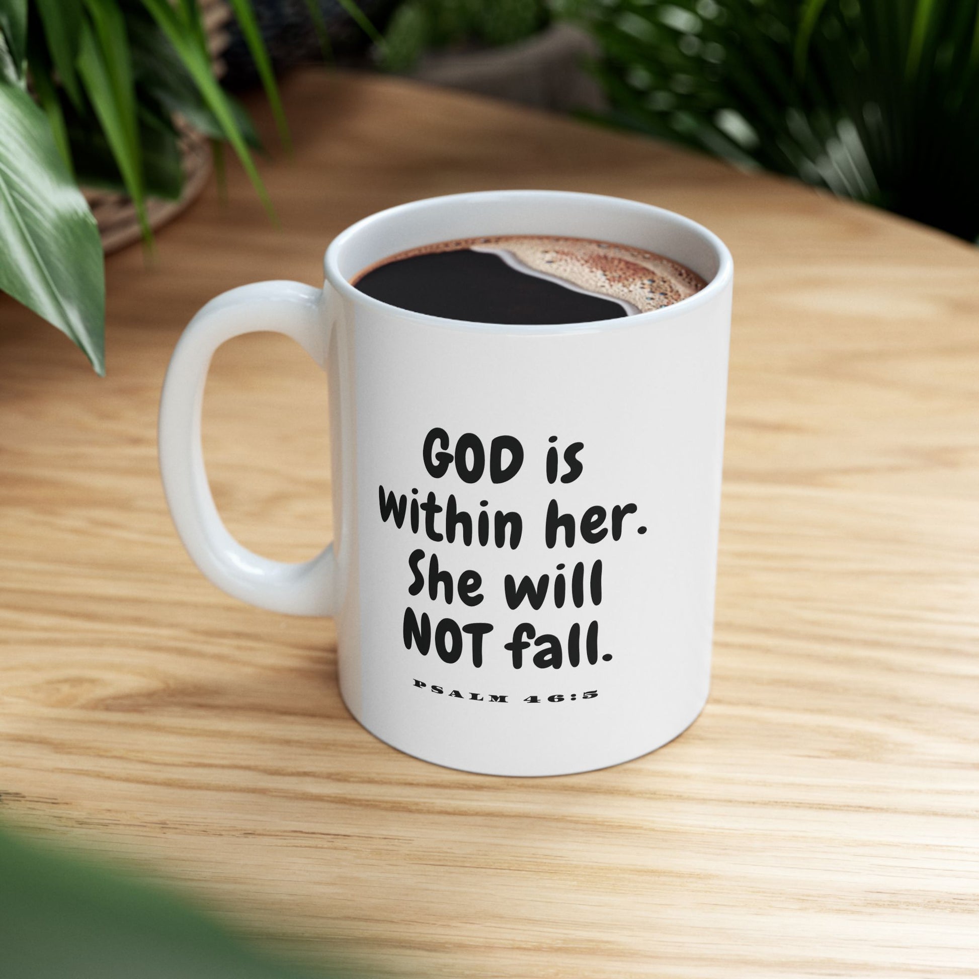 Inspirational Ceramic Mug, Coffee Lover Gift, Teacher Mug, Best Friend Gift, Student Motivation, 11oz, 15oz