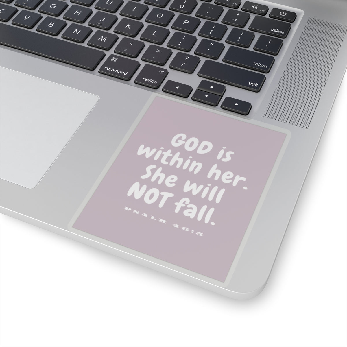God is Within Her She Will Not Fall - Psalm 46:5 Sticker
